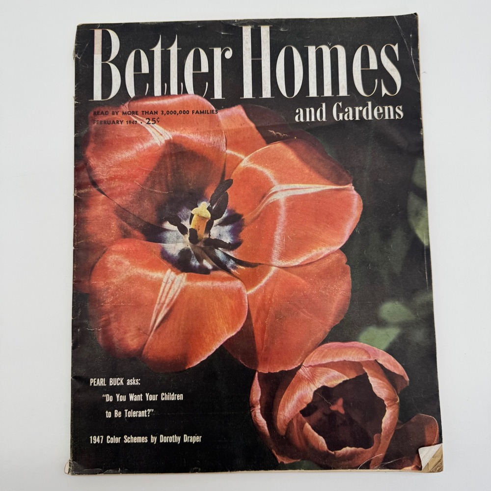 Vintage Better Homes and Gardens Magazine February 1947 Pearl Buck Draper